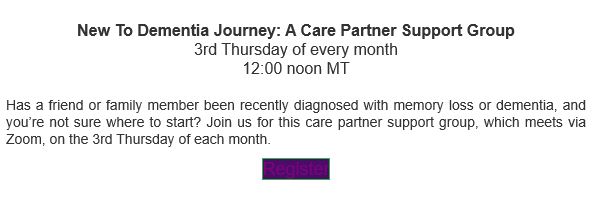 New to Dementia Journey: Care Partner Support Group